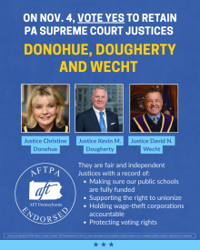 AFTPA endorsement of the three PA Supreme Court Justices Donohue, Dougherty, and Wecht.